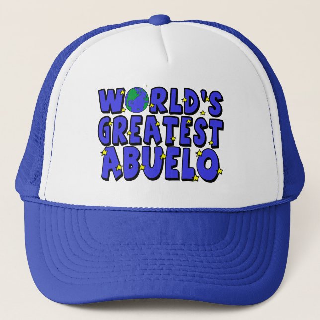 World's Greatest Abuelo Trucker Hat (Front)