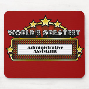 World's Greatest Administrative Assistant Mouse Pad