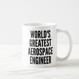 Worlds Greatest Aerospace Engineer Coffee Mug
