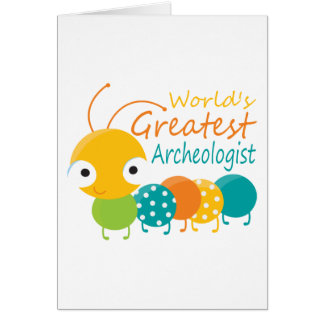 World's Greatest Archaeologist