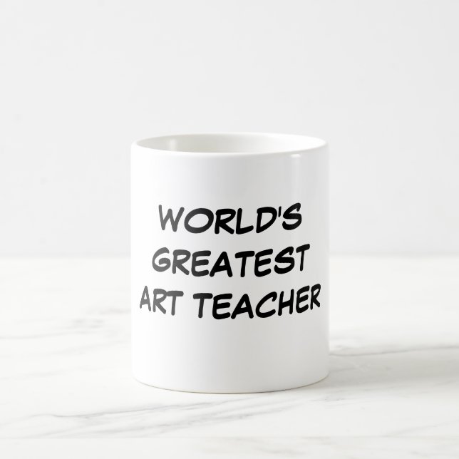 "World's Greatest Art Teacher"  Mug (Center)