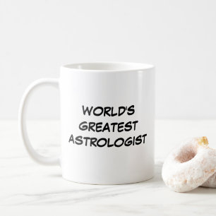 "World's Greatest Astrologist" Mug