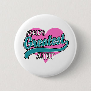 World's Greatest Aunt 6 Cm Round Badge