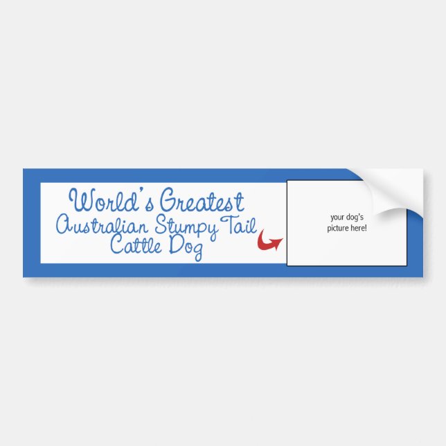 Worlds Greatest Australian Stumpy Tail Cattle Dog Bumper Sticker (Front)