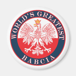 World's Greatest Babcia Magnet