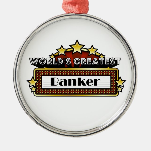 World's Greatest Banker Metal Tree Decoration (Front)