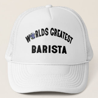 Worlds Greatest Barista Trucker Hat