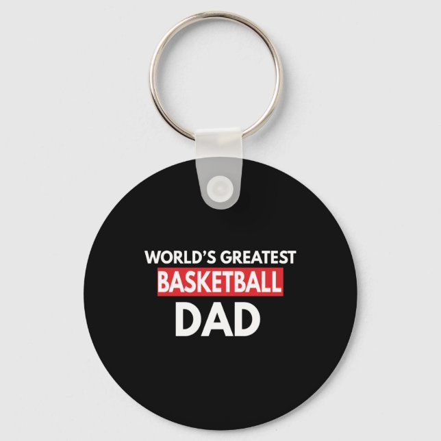 World's Greatest Basketball Dad  Key Ring (Front)