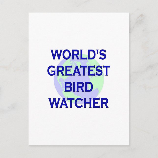 World's Greatest Bird Watcher Postcard (Front)
