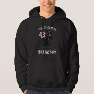 World's Greatest Black Lab Mum Dog Lover Graphic W Hoodie