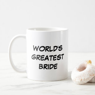 "World's Greatest Bride" Mug