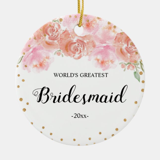 World's Greatest Bridesmaid Christmas Ornament (Front)