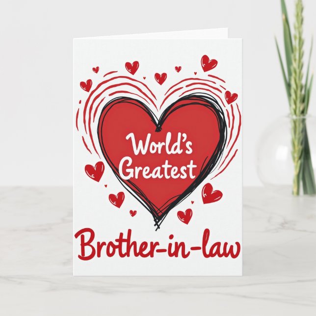 Worlds Greatest Brother In Law Card (Front)