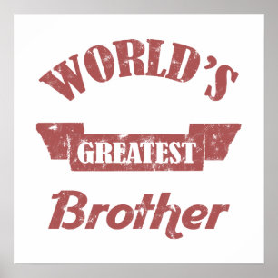 World's Greatest Brother Poster