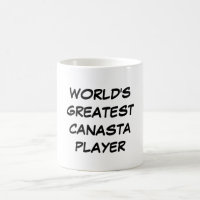 "World's Greatest Canasta Player" Mug