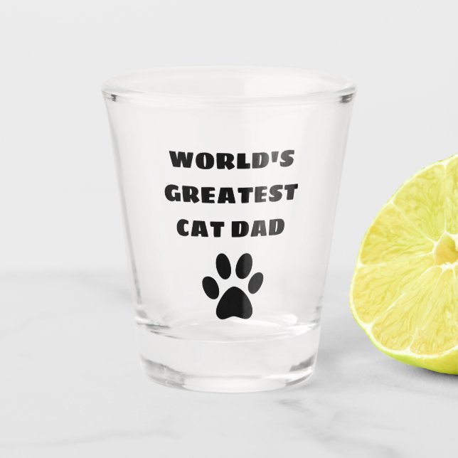 World's Greatest Cat Dad Custom Text Personalised Shot Glass (Front)