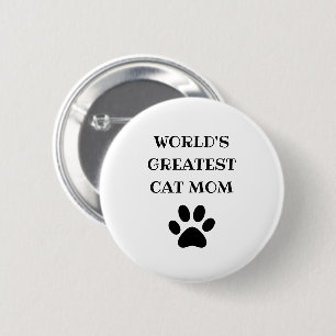 World's Greatest Cat Mum Custom Text Personalised 6 Cm Round Badge
