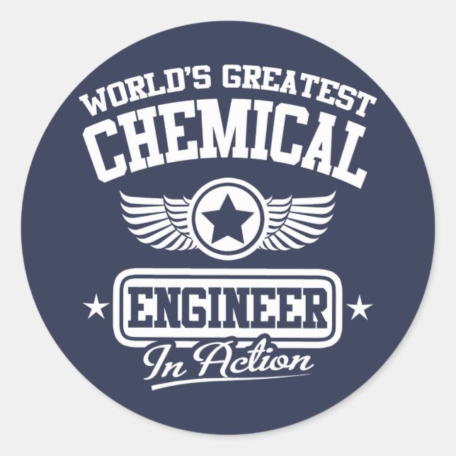 World's Greatest Chemical Engineer In Action Classic Round Sticker (Front)