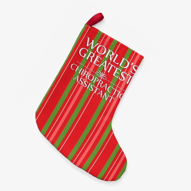 World's Greatest Chiropractic Assistant Stocking (Front (Hanging))