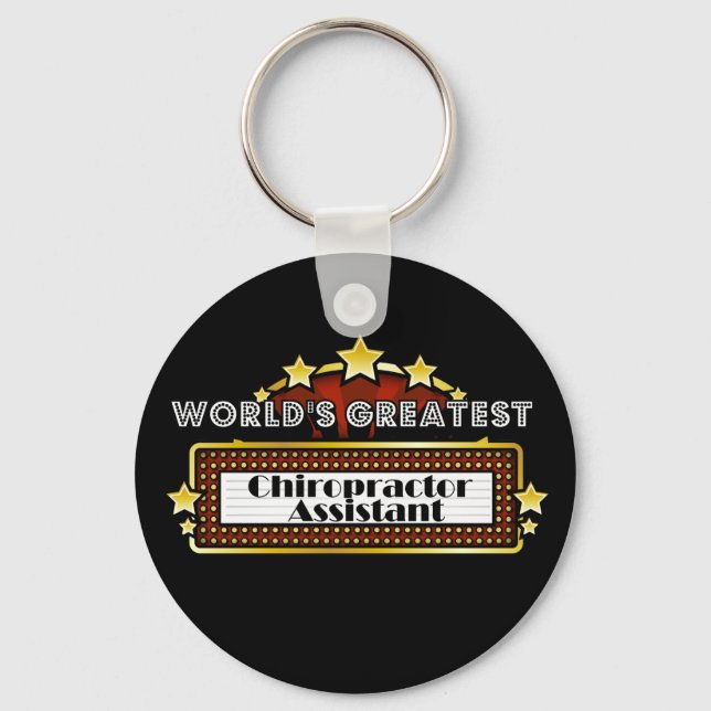 World's Greatest Chiropractor Assistant Key Ring (Front)