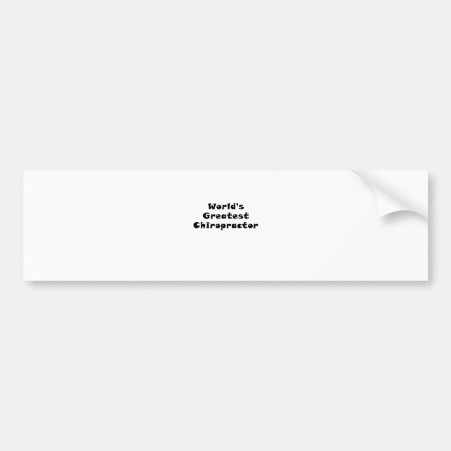Worlds Greatest Chiropractor Bumper Sticker (Front)