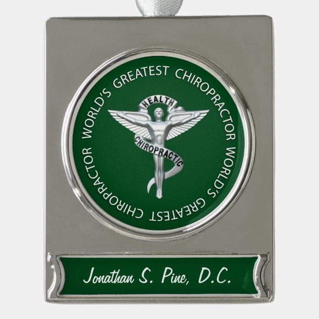 World's Greatest Chiropractor Personalised Silver Plated Banner Ornament (Front)