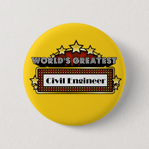 World's Greatest Civil Engineer 6 Cm Round Badge