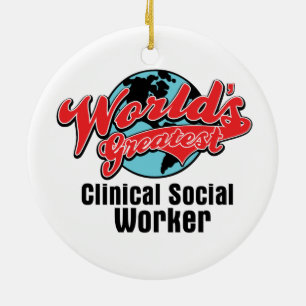 Worlds Greatest Clinical Social Worker Ceramic Tree Decoration