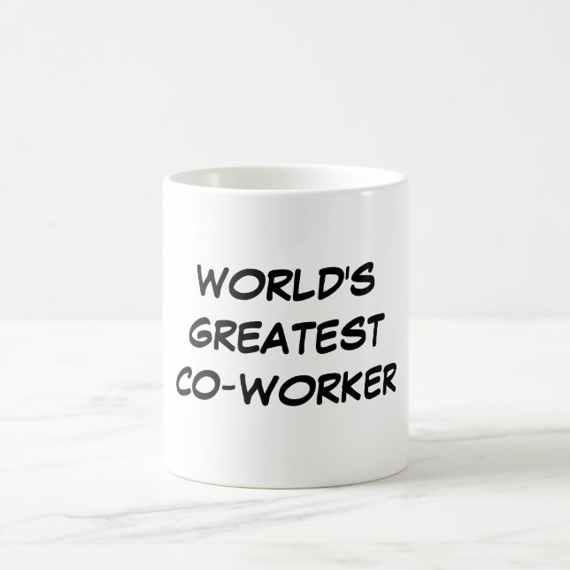 "World's Greatest Co-Worker" Mug (Center)