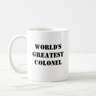 "World's Greatest Colonel" Mug