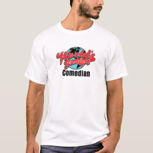 Worlds Greatest Comedian T-Shirt