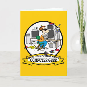 WORLDS GREATEST COMPUTER GEEK MEN CARTOON CARD