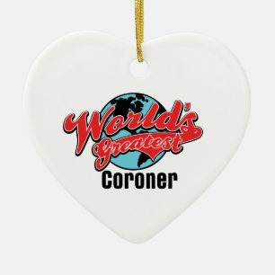 Worlds Greatest Coroner Ceramic Tree Decoration