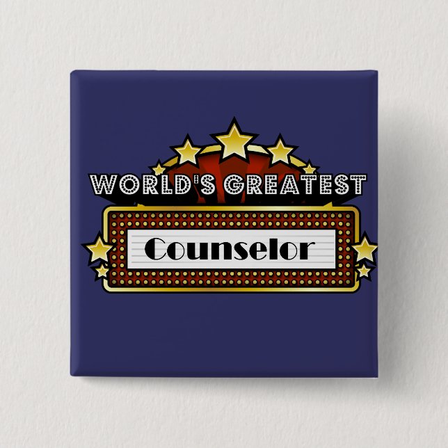 World's Greatest Counsellor 15 Cm Square Badge (Front)