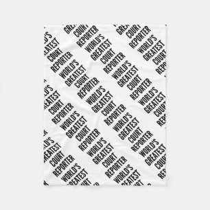 Worlds Greatest Court Reporter Fleece Blanket