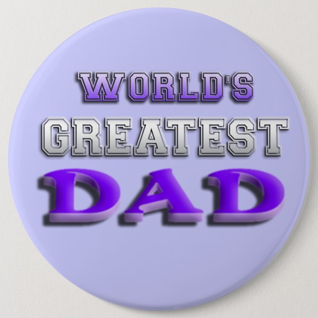 World's Greatest Dad 6 Cm Round Badge (Front)