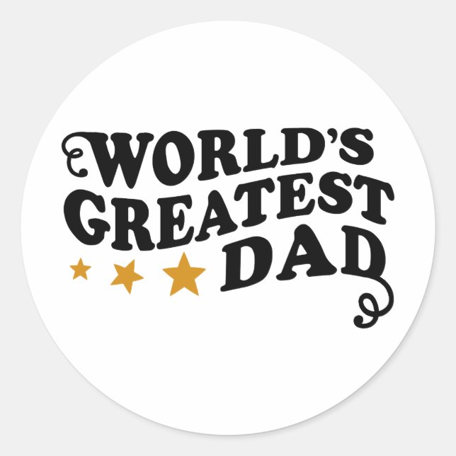 World's Greatest Dad Classic Round Sticker (Front)