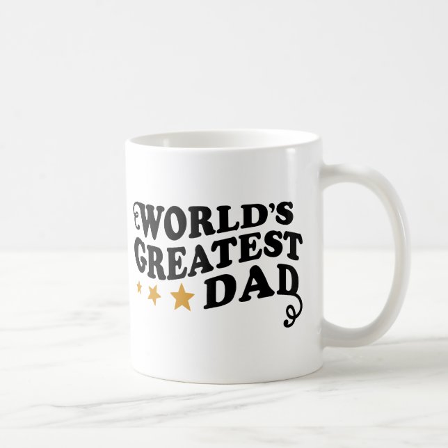World's Greatest Dad Coffee Mug (Right)