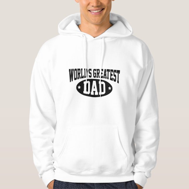 World's Greatest Dad Hoodie (Front)