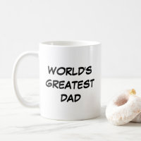 "World's Greatest Dad" Mug