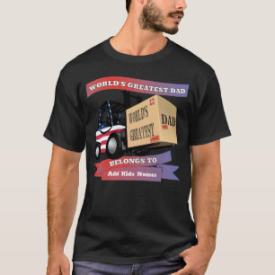 World's Greatest Dad Personalised USA Forklift T-Shirt