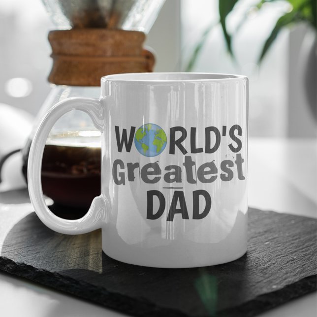 World's Greatest Dad Quote Coffee Mug (World's Greatest Dad. Whimsical Mug)