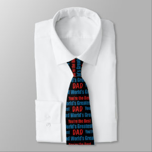 World's Greatest Dad You're the Best Tie
