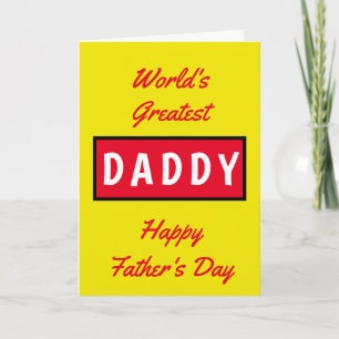 Worlds Greatest Daddy Text Red Yellow Fathers Day Card