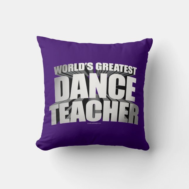 World's Greatest Dance Teacher Cushion (Front)