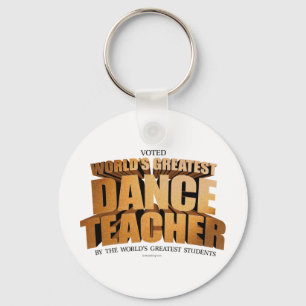 World's Greatest Dance Teacher Key Ring