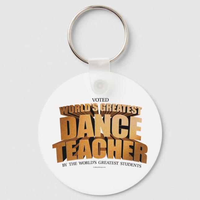 World's Greatest Dance Teacher Key Ring (Front)