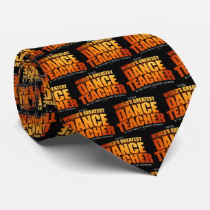 World's Greatest Dance Teacher Tie