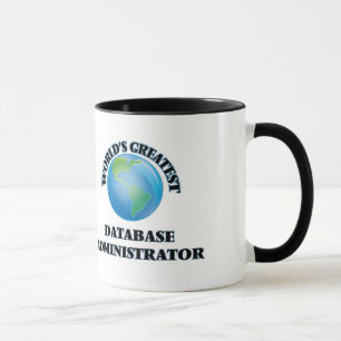 World's Greatest Database Administrator Mug