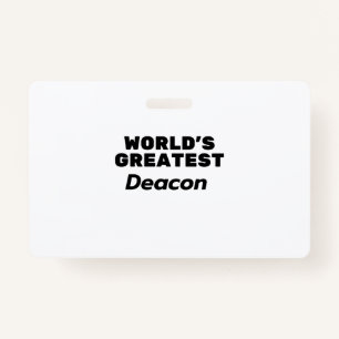 World's greatest Deacon ID Badge